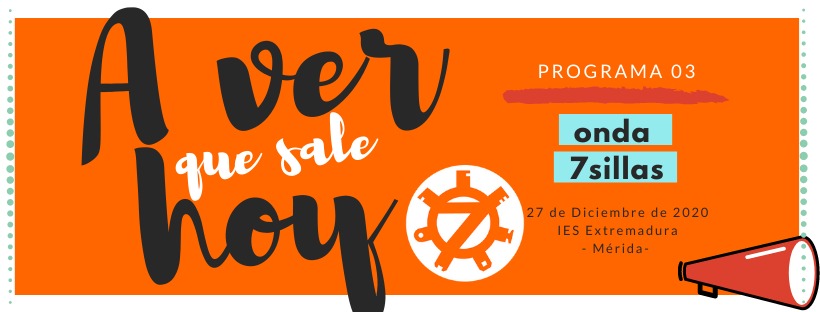 "A ver qué sale hoy" del programa de radio Onda 7 sillas